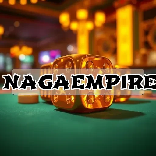 nagaempire: Tips dan Trik untuk Menemukan Sukses dalam Game Online